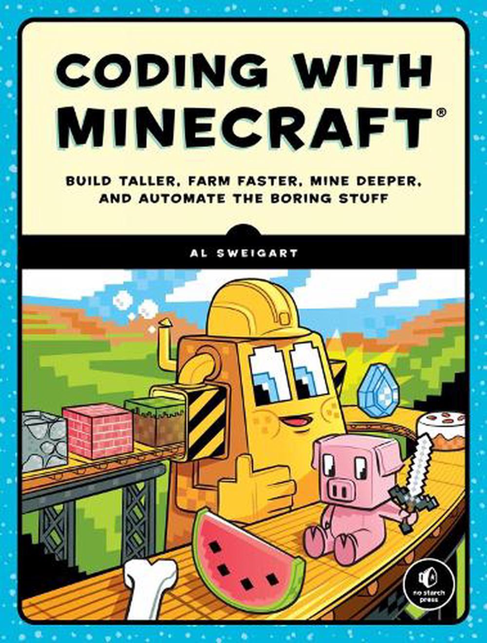 Coding With Minecraft by Al Sweigart, Paperback, 9781593278533 Buy