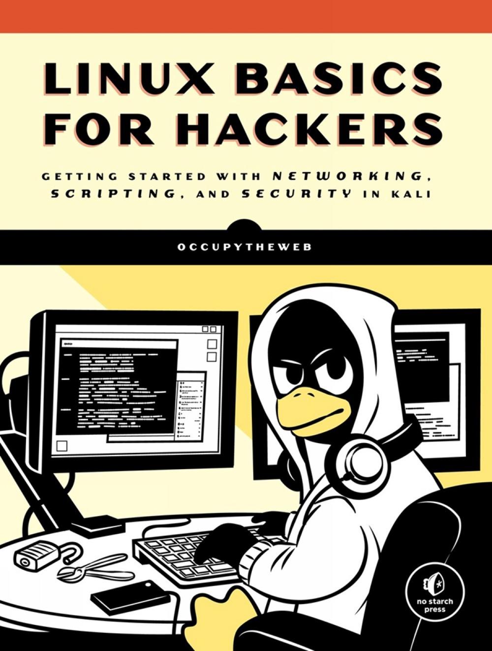 Linux Basics for Hackers, 9781593278557
