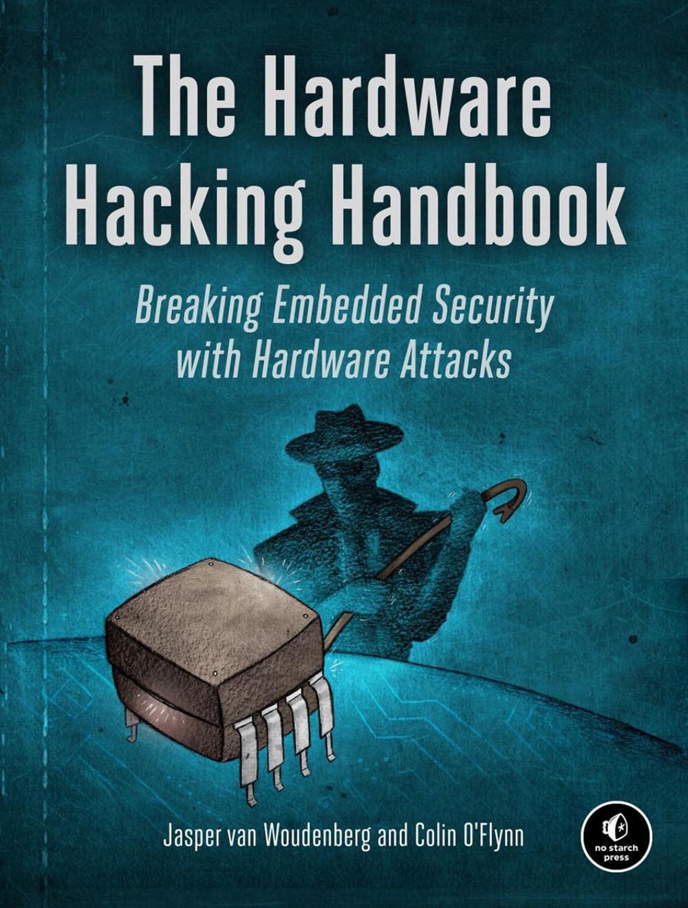 The Hardware Hacking Handbook, 9781593278748