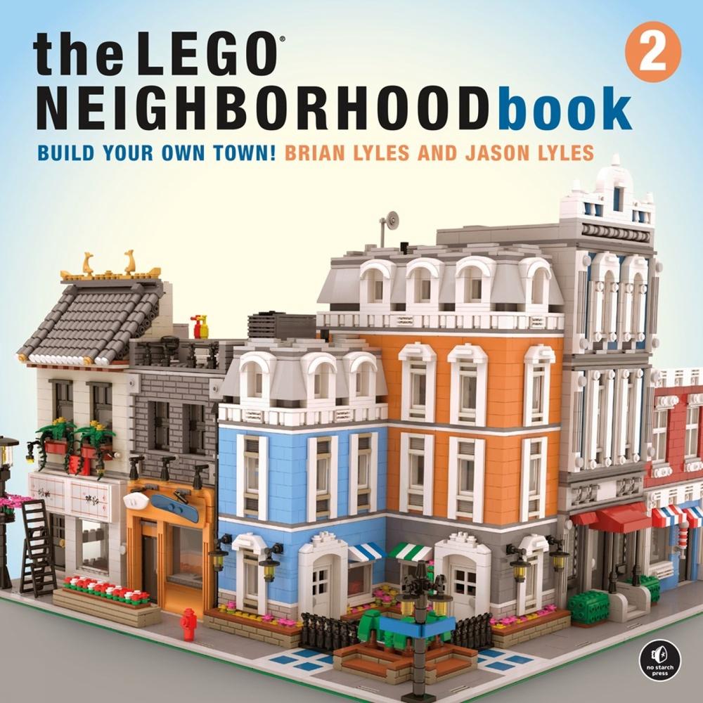 The LEGO Neighborhood Book 2 by Brian Lyles - ISBN: 9781593279301