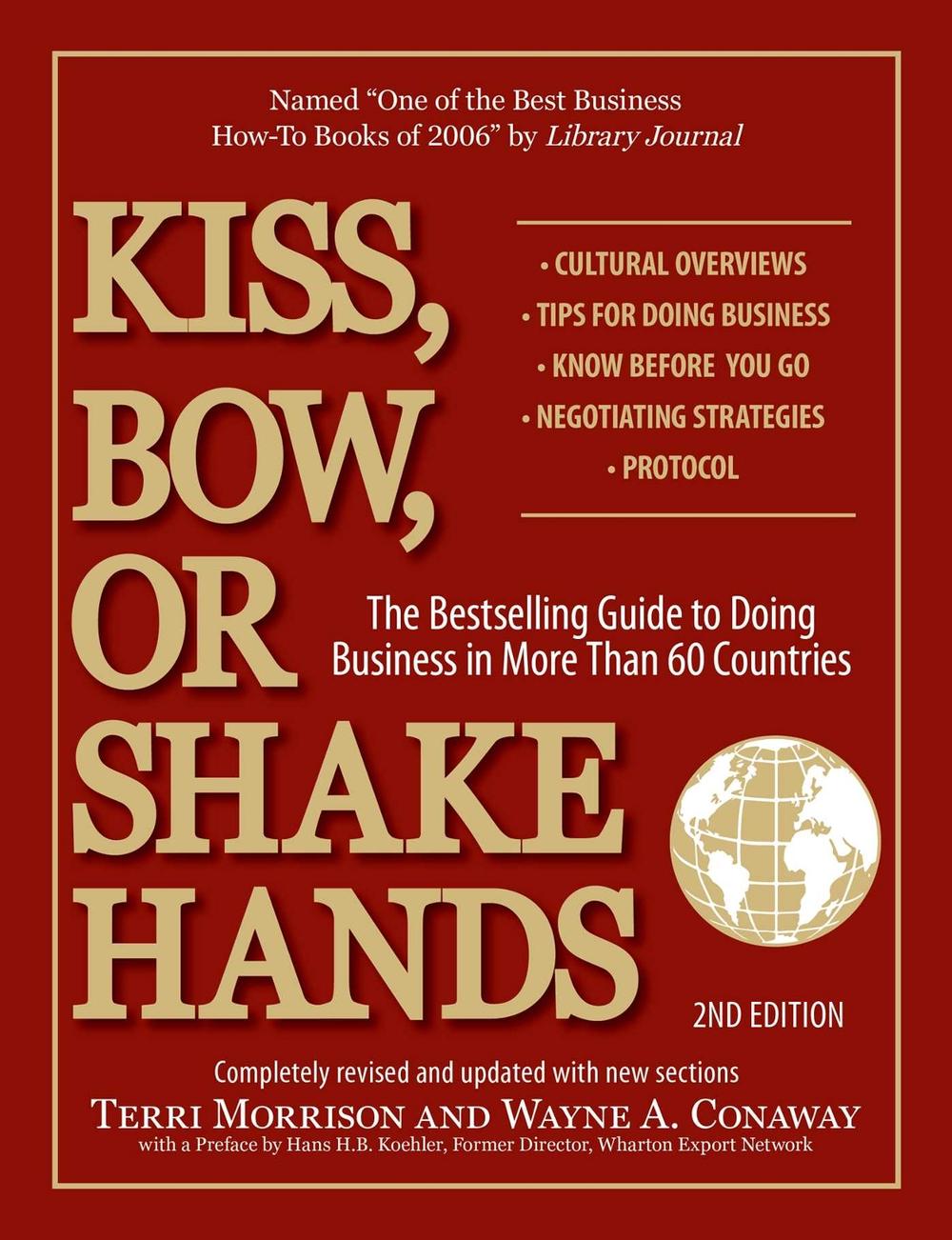 Kiss, Bow, or Shake Hands, 2nd Edition by Terri Morrison - ISBN: 9781593373689