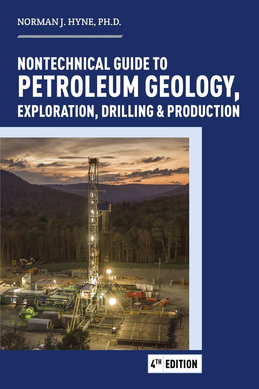 Nontechnical Guide to Petroleum Geology, Exploration, Drilling & Production, 9781593704933