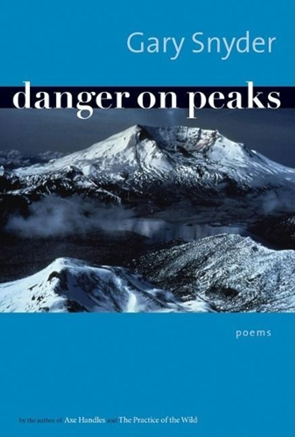 Danger on Peaks by Gary Snyder - ISBN: 9781593760809