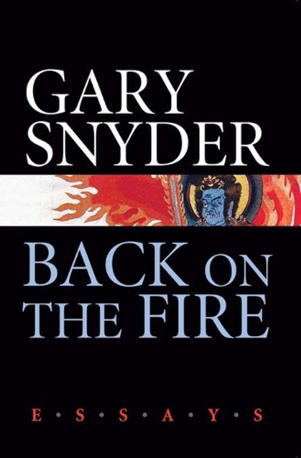 Back on the Fire by Gary Snyder - ISBN: 9781593761639