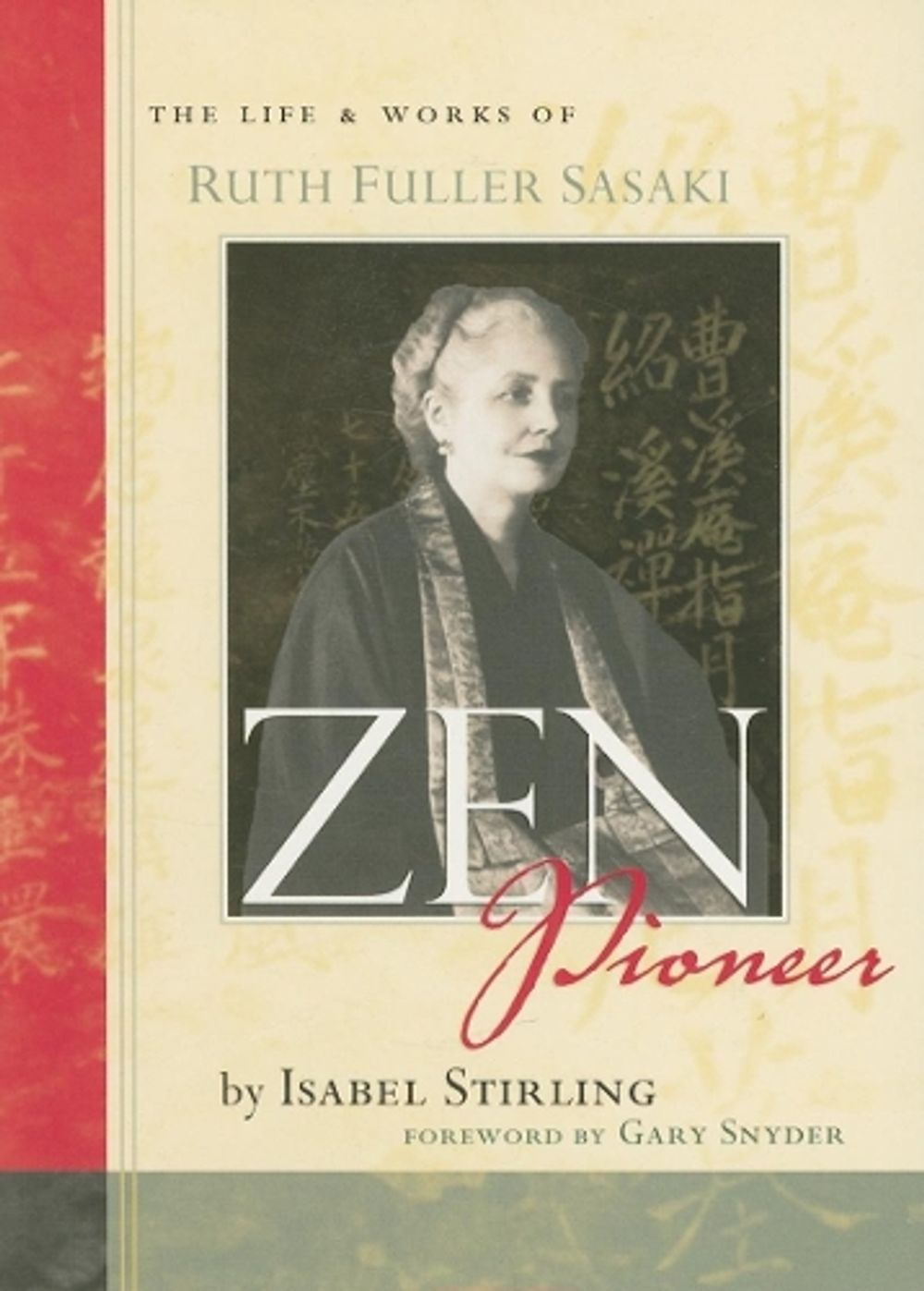Zen Pioneer by Isabel Stirling - ISBN: 9781593761707