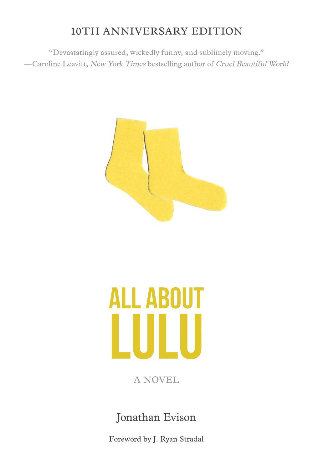 All About Lulu by Jonathan Evison - ISBN: 9781593762087