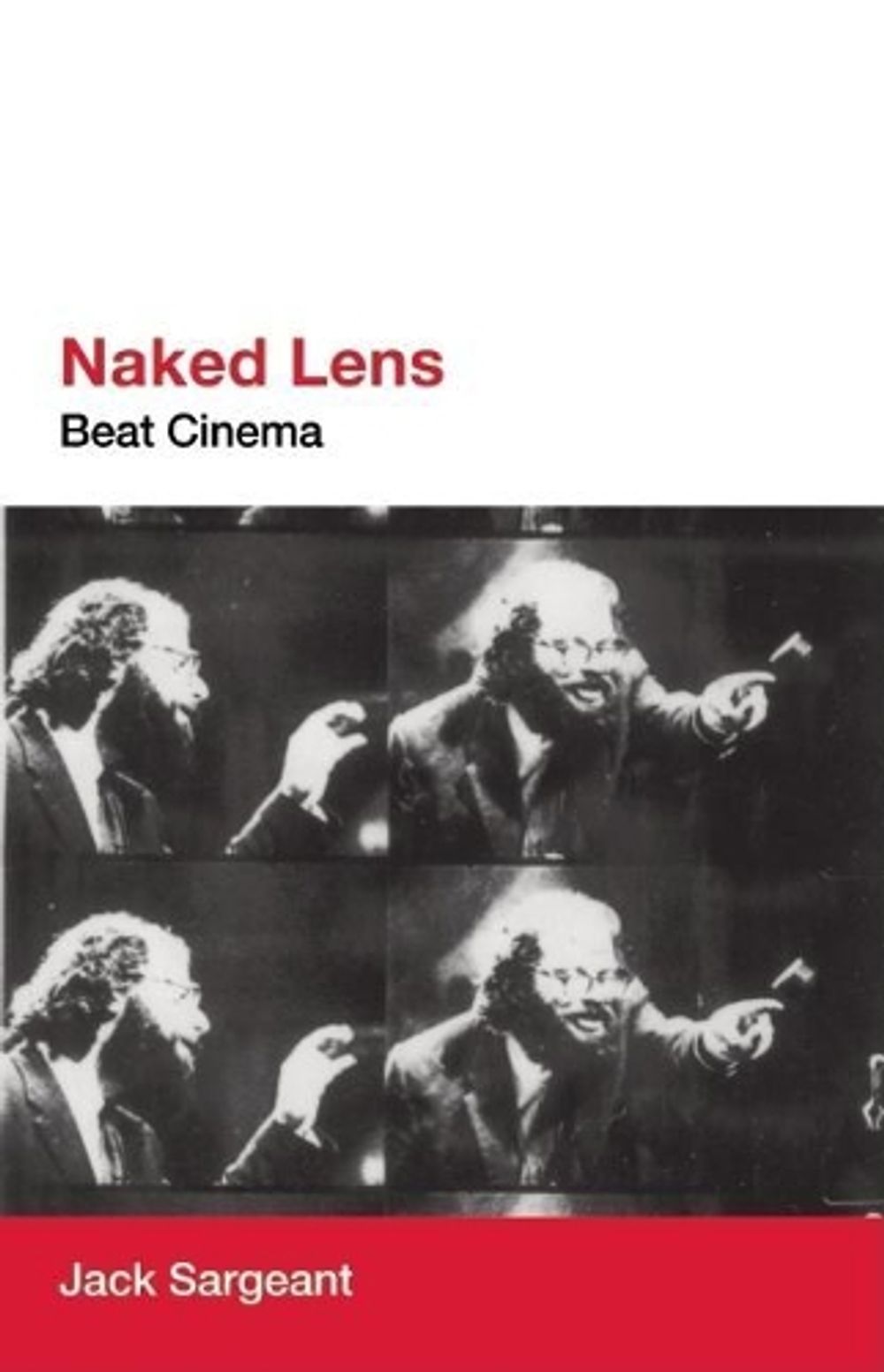 Naked Lens by Jack Sargeant - ISBN: 9781593762209