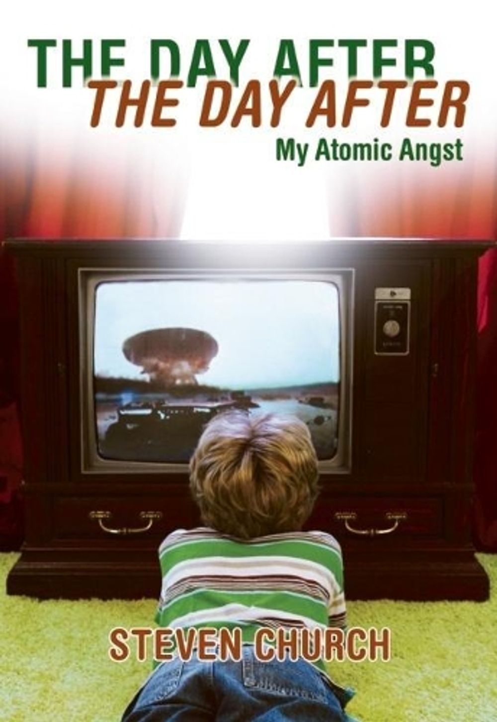 The Day After the Day After by Steven Church - ISBN: 9781593762612