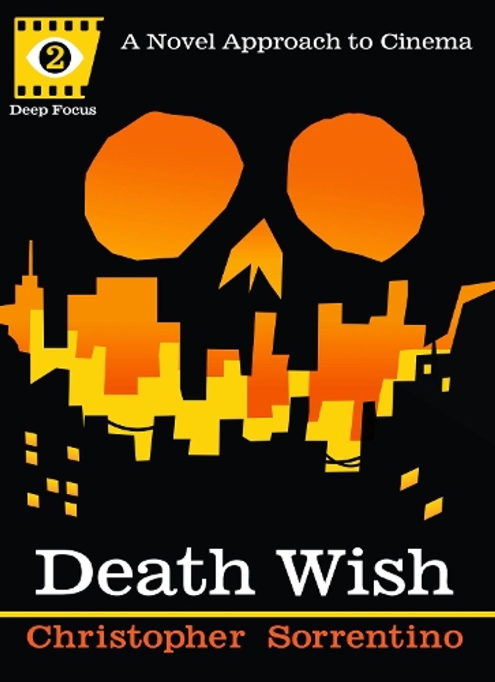 Death Wish (Deep Focus) by Christopher Sorrentino - ISBN: 9781593762896