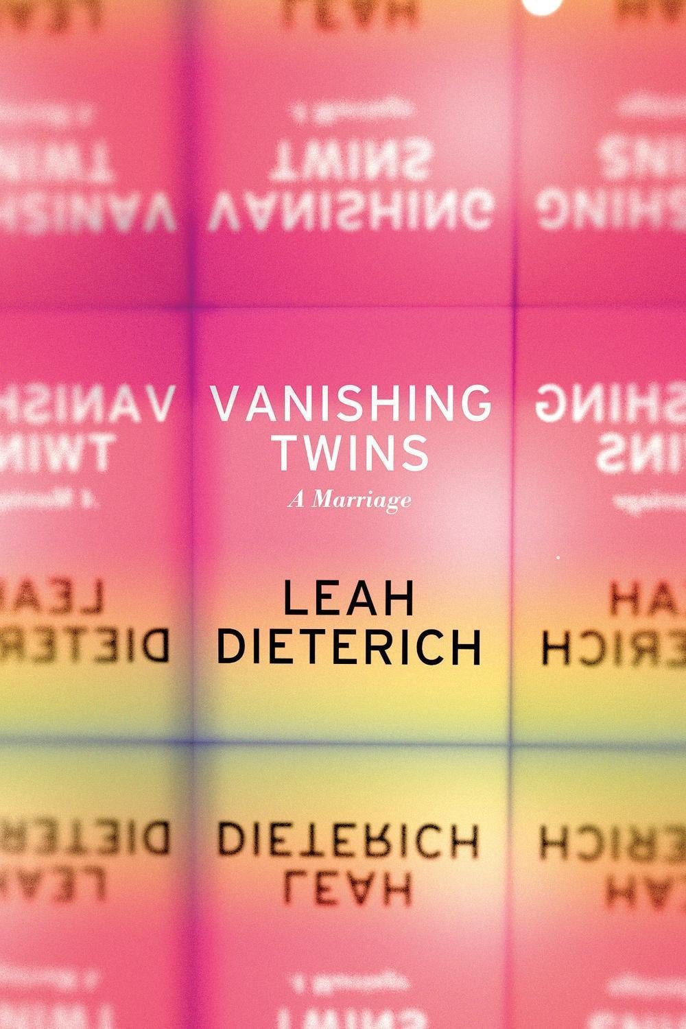 Vanishing Twins by Leah Dieterich - ISBN: 9781593762919