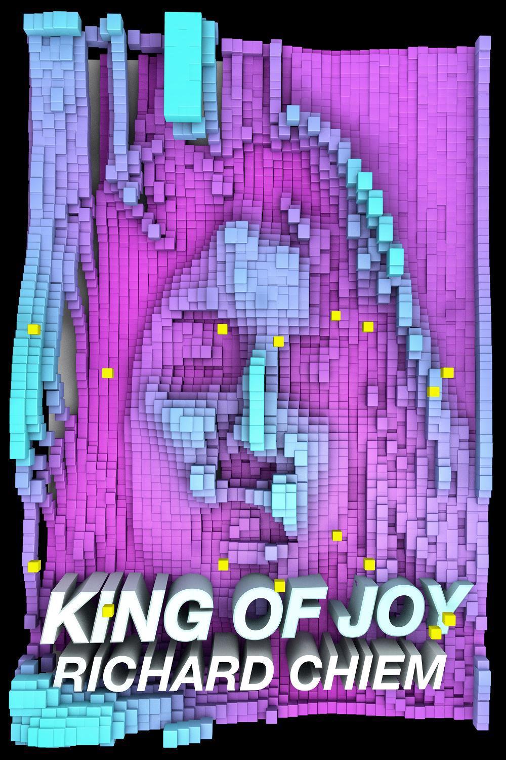King of Joy by Richard Chiem - ISBN: 9781593763091