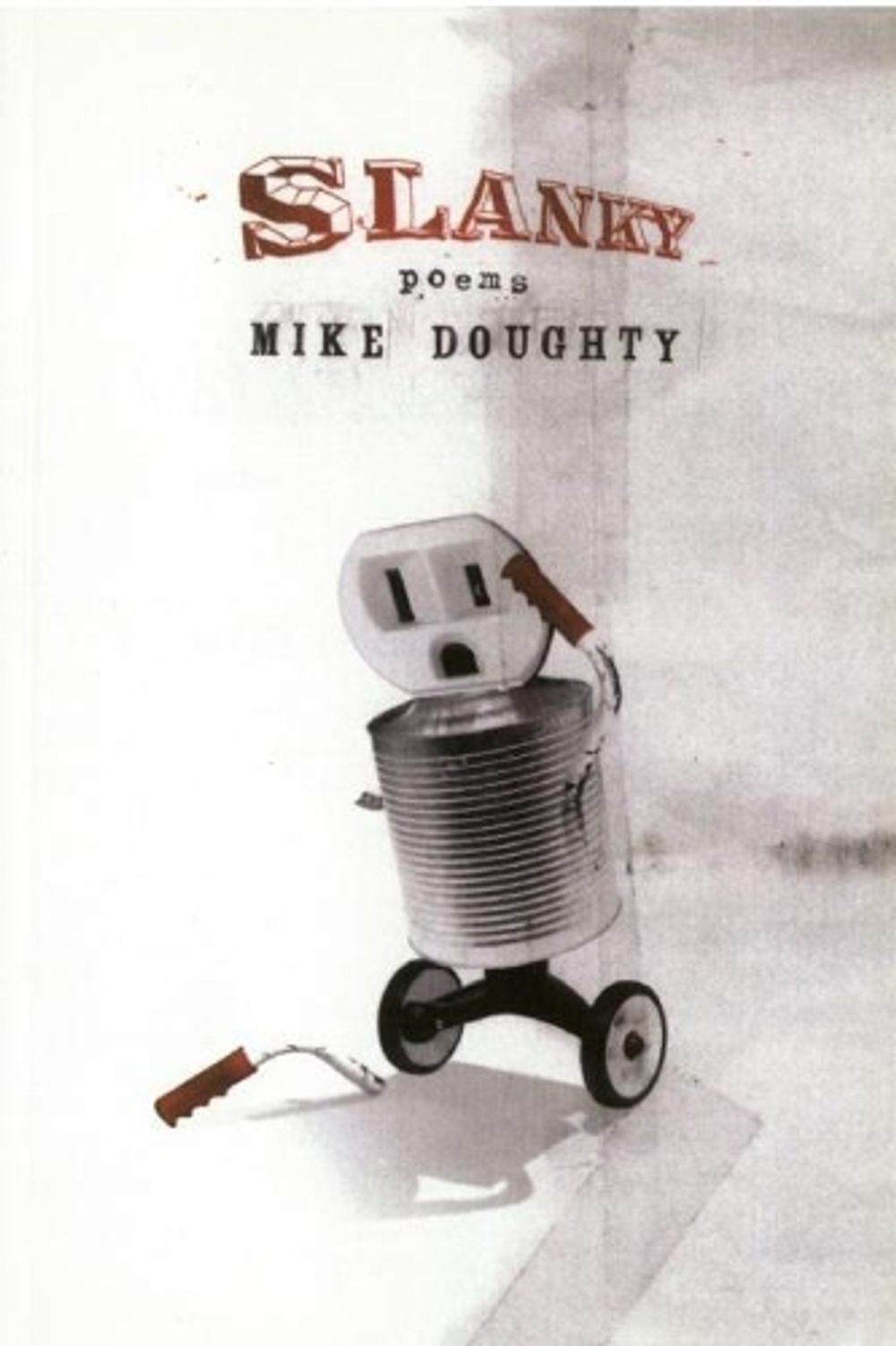 Slanky by Mike Doughty - ISBN: 9781593765040