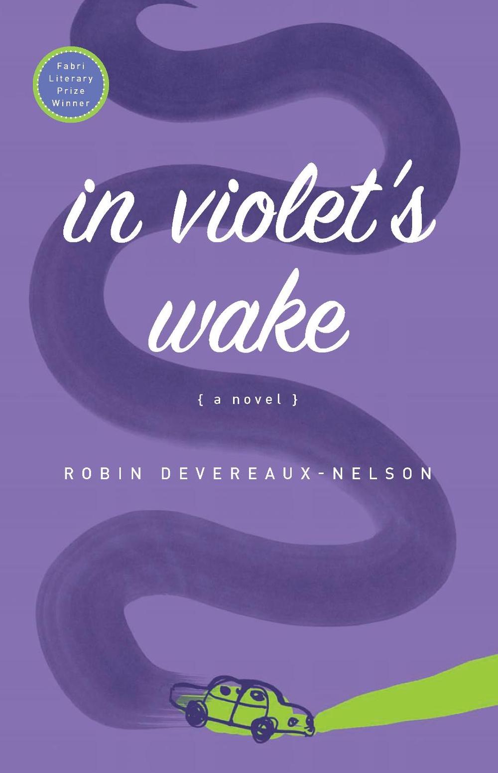 In Violet's Wake by Robin Devereaux-Nelson - ISBN: 9781593765347