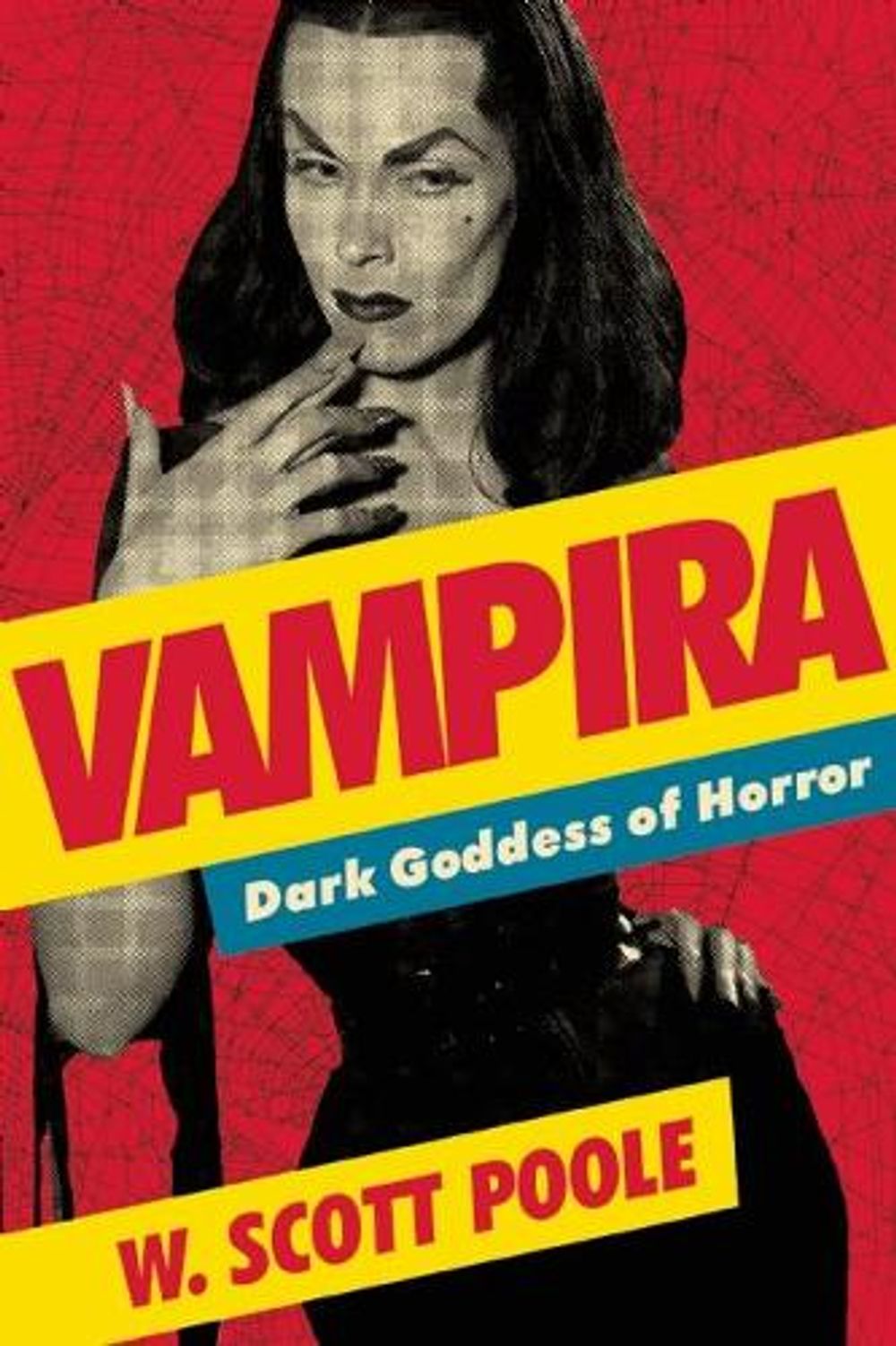Vampira by W. Scott Poole - ISBN: 9781593765439