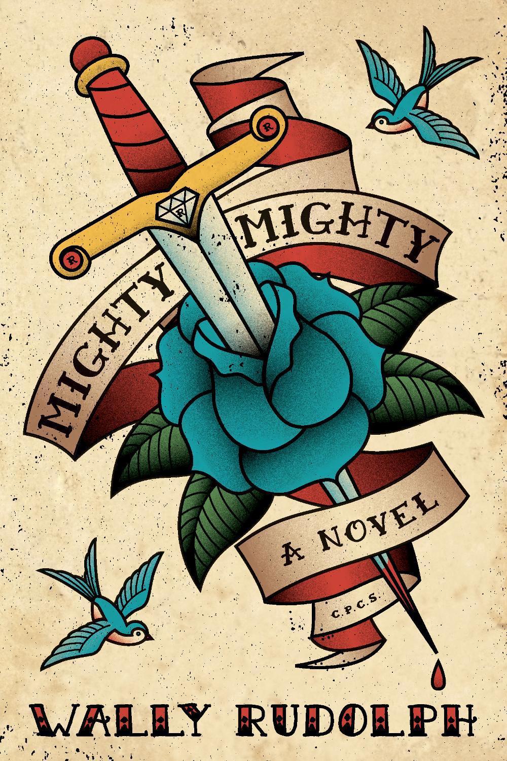 Mighty, Mighty by Wally Rudolph - ISBN: 9781593766238