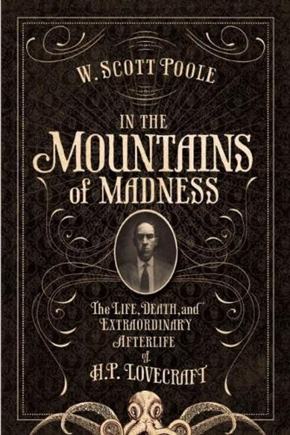 In the Mountains of Madness by W. Scott Poole - ISBN: 9781593766474