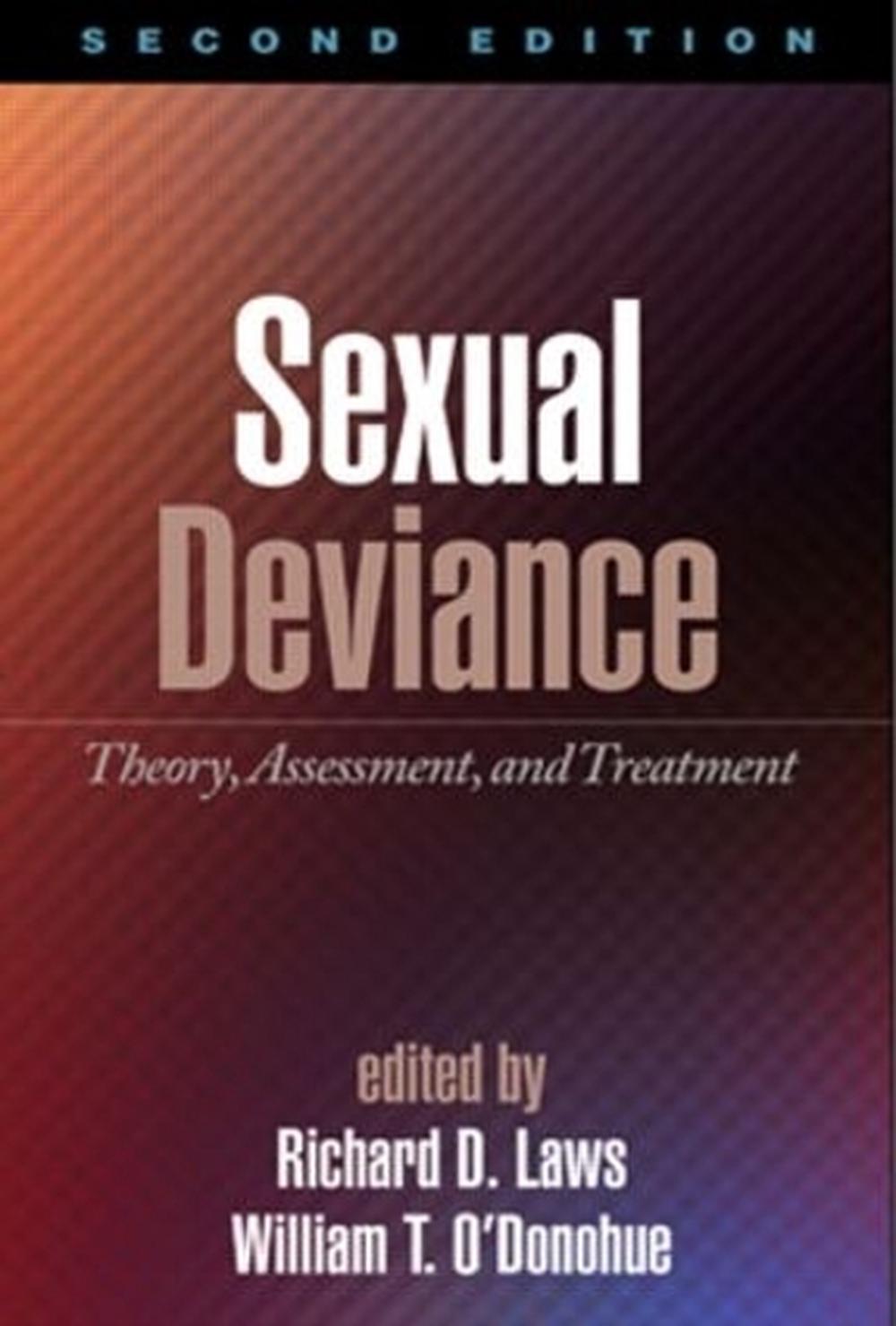 Sexual Deviance, Second Edition, 9781593856052