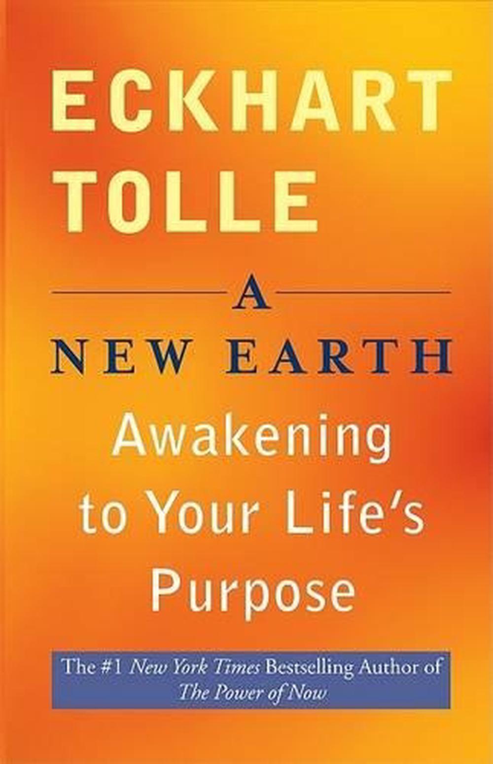 New Earth, Awakening to Your Life's Purpose, 9781594152498