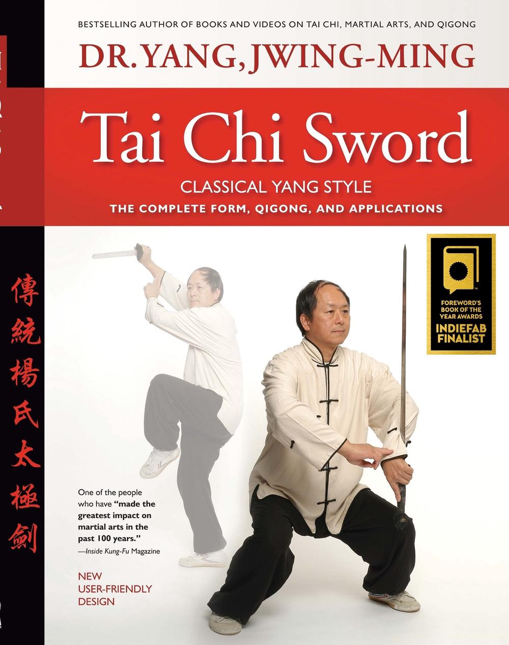 Tai Chi Sword Classical Yang Style, 9781594397714