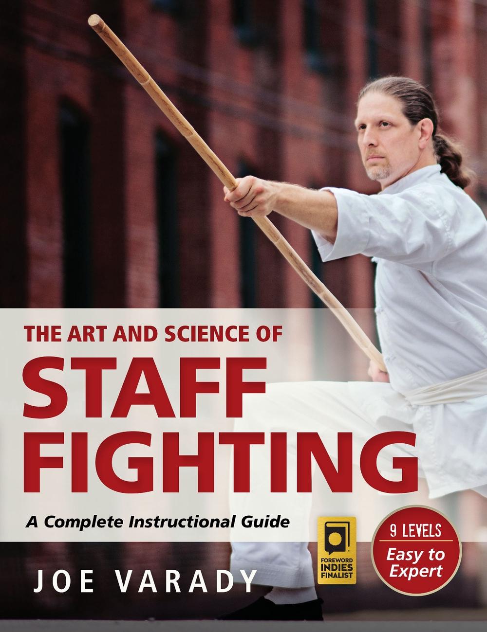 The Art and Science of Staff Fighting, 9781594398971