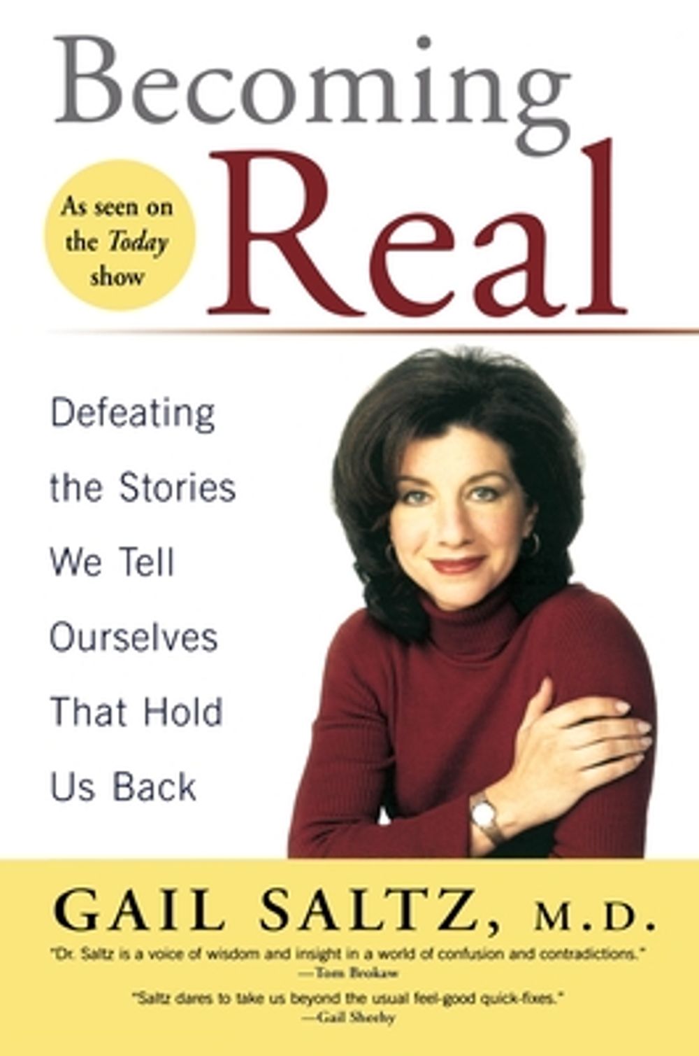Becoming Real by Gail Saltz - ISBN: 9781594480829