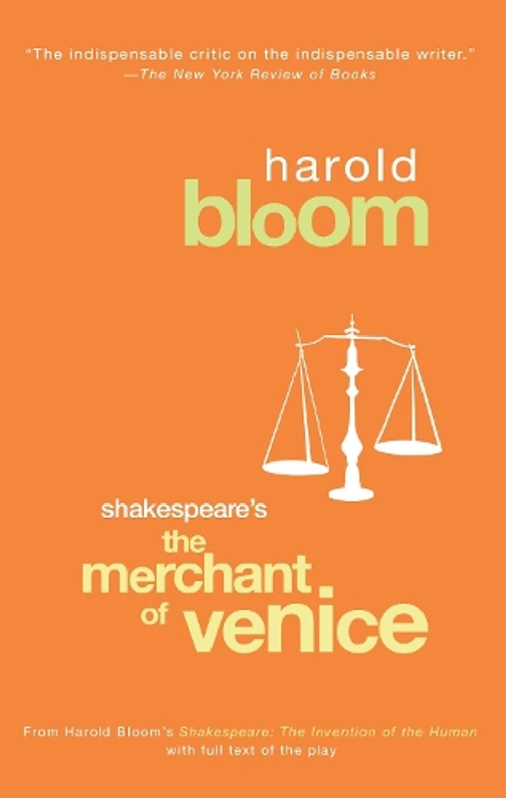 Shakespeare's The Merchant of Venice by Harold Bloom - ISBN: 9781594480911