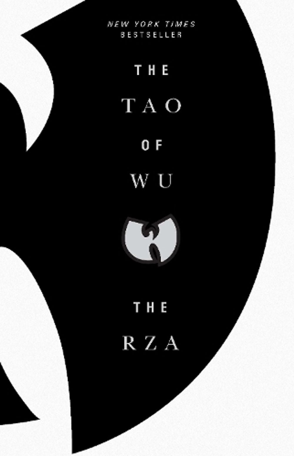 The Tao of Wu by The RZA - ISBN: 9781594484858