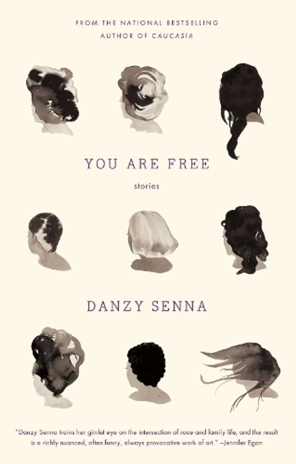 You Are Free: Stories by Danzy Senna - ISBN: 9781594485077
