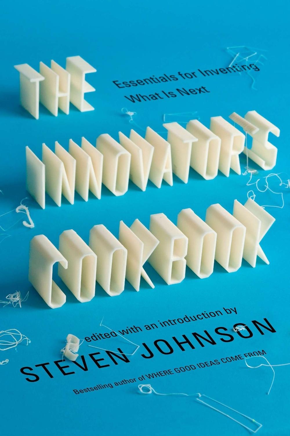 The Innovator's Cookbook by Steven Johnson - ISBN: 9781594485589
