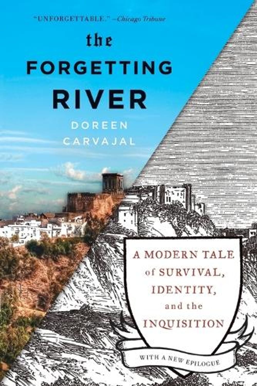 The Forgetting River by Doreen Carvajal - ISBN: 9781594631528