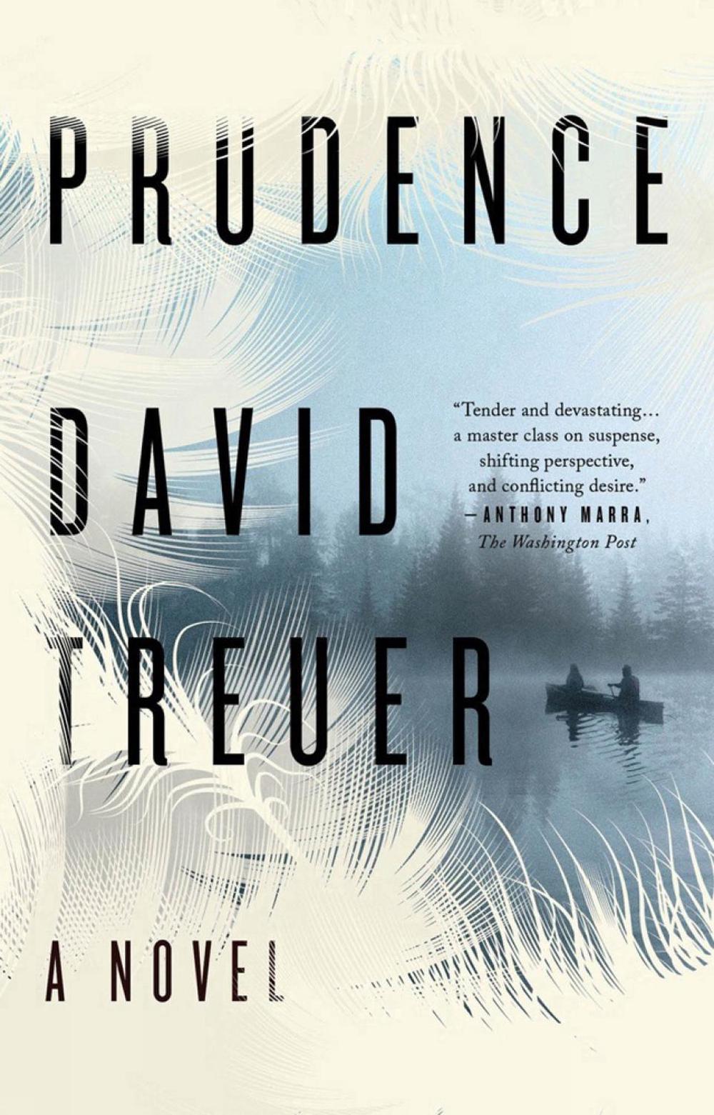 Prudence by David Treuer - ISBN: 9781594634079