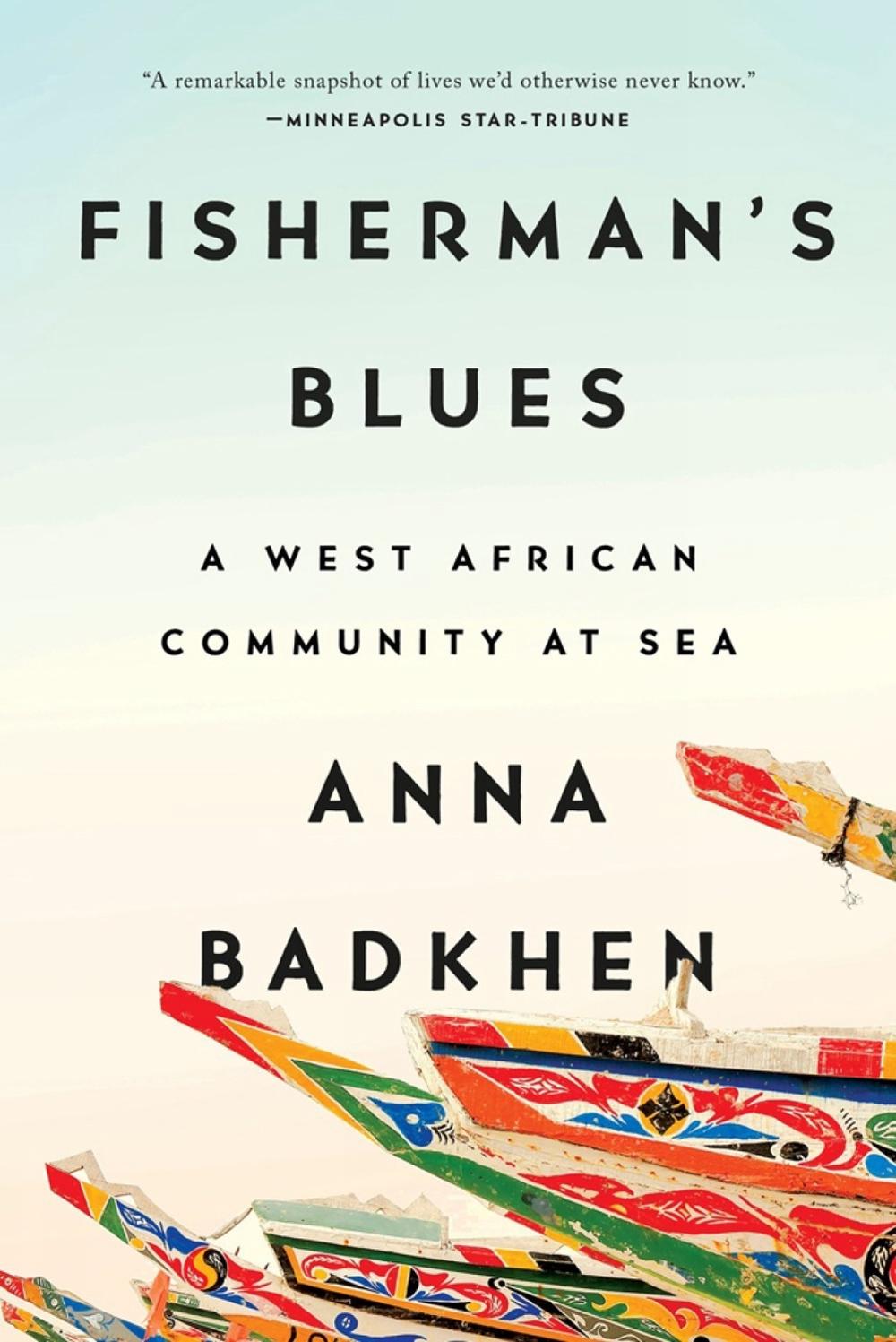 Fisherman's Blues by Anna Badkhen - ISBN: 9781594634871