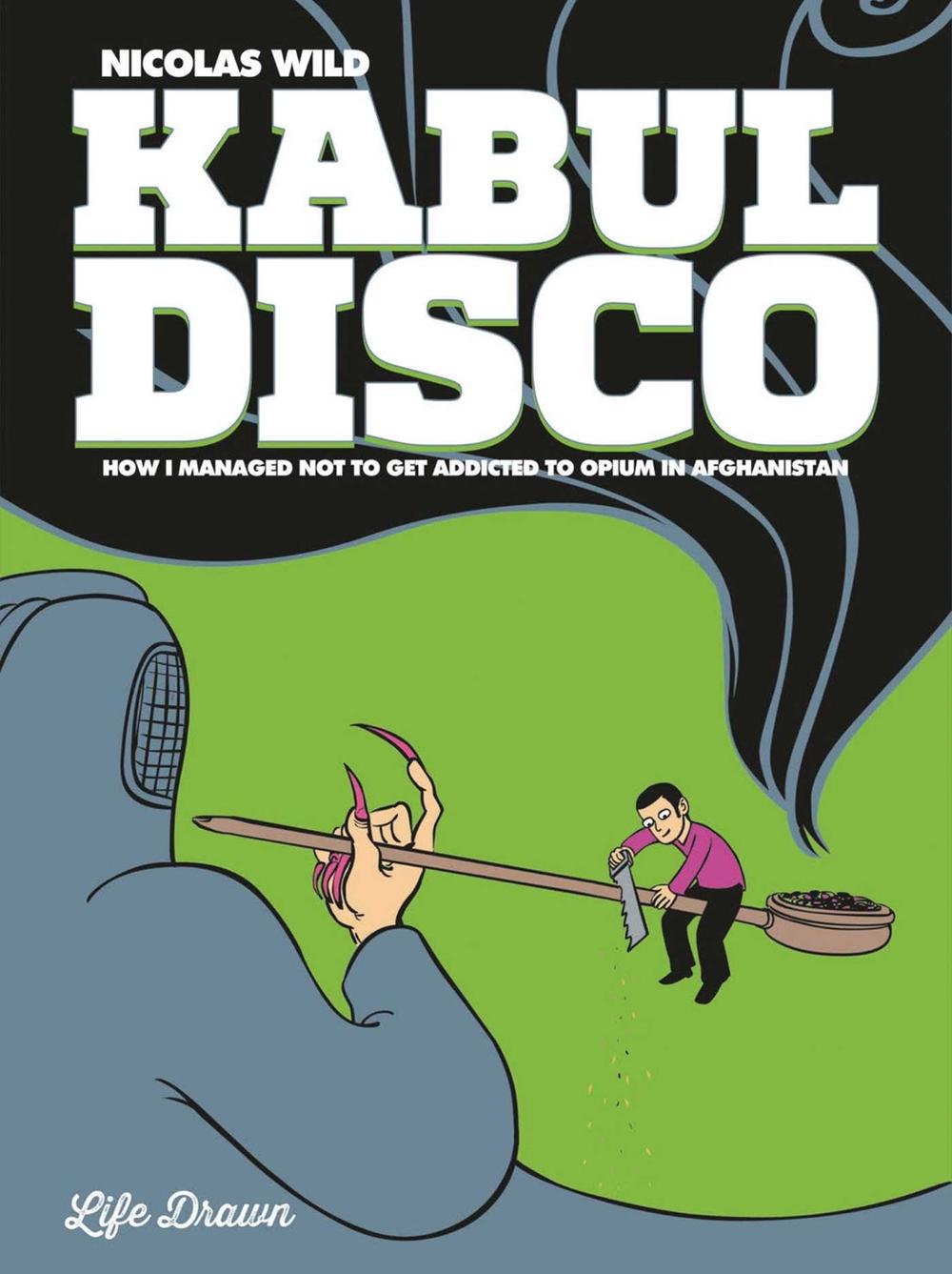 Kabul Disco Vol.2 by Nicolas Wild - ISBN: 9781594654695
