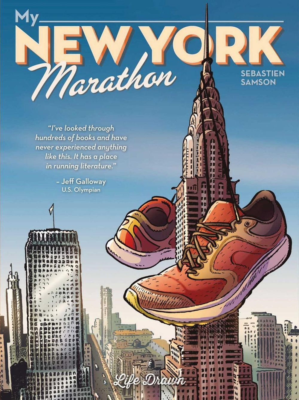 My New York Marathon by Sebastien Samson - ISBN: 9781594657542