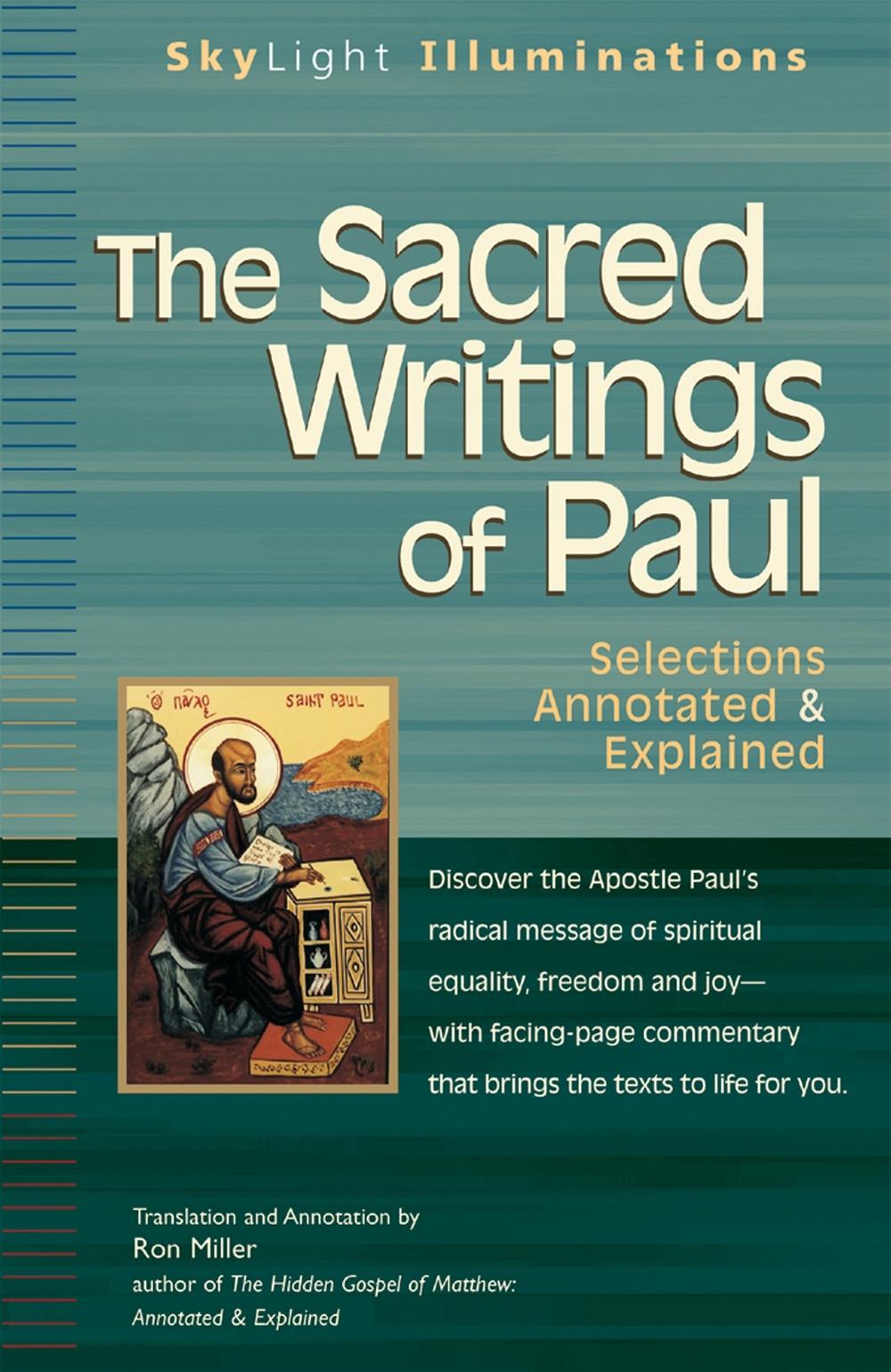 The Sacred Writings of Paul by Ron Miller - ISBN: 9781594732133