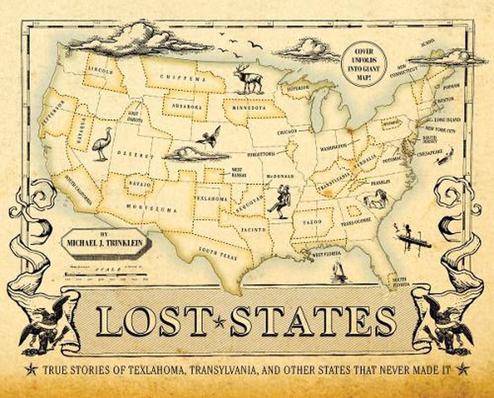 Lost States by Michael J. Trinklein - ISBN: 9781594744105
