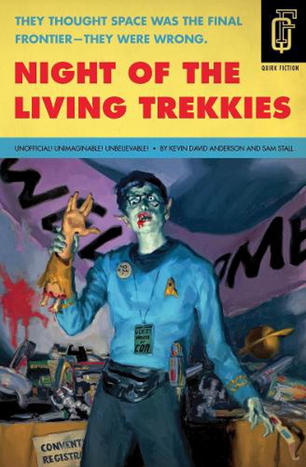 Night of the Living Trekkies by Sam Stall - ISBN: 9781594744631
