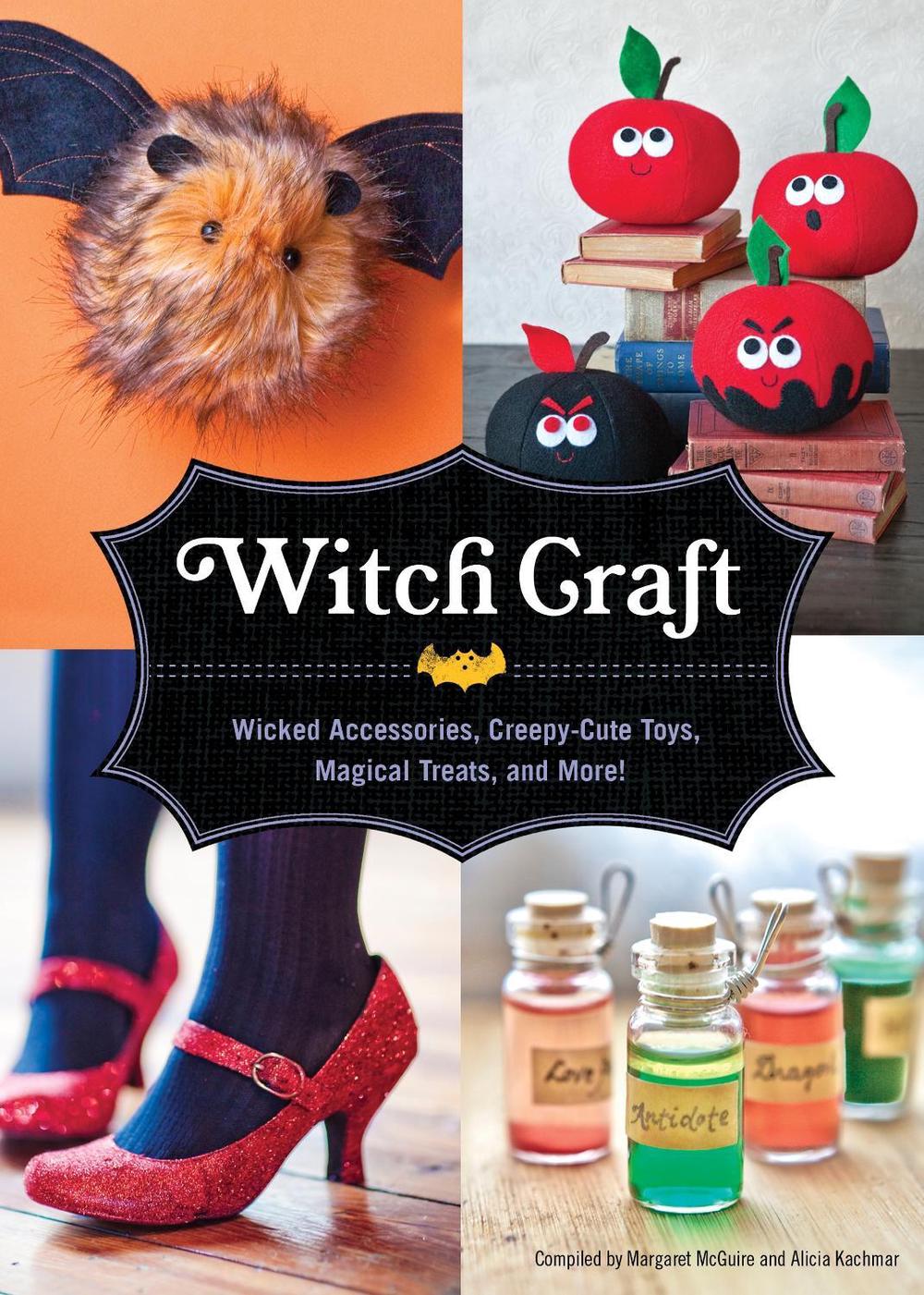 Witch Craft by Alicia Kachmar - ISBN: 9781594744860