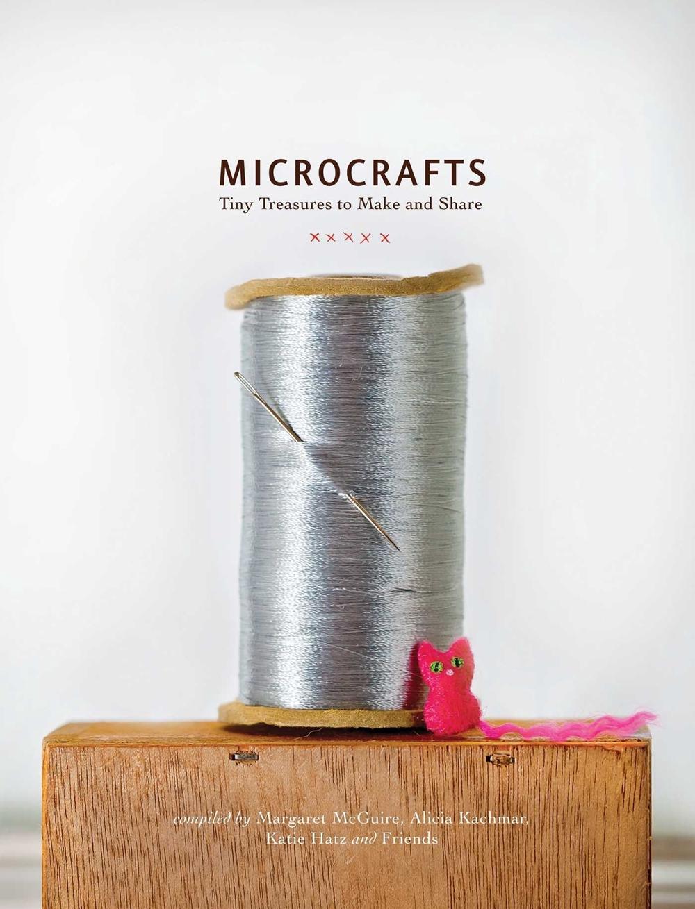 Microcrafts by Margaret Mcguire - ISBN: 9781594745218