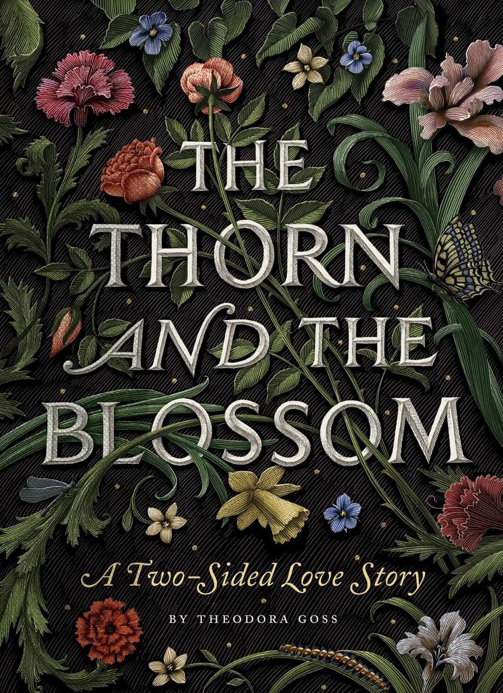 The Thorn and the Blossom by Theodora Goss - ISBN: 9781594745515