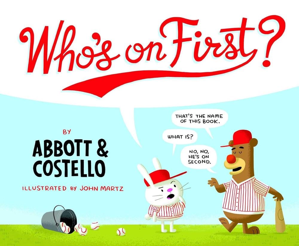Who's on First? by Bud Abbott - ISBN: 9781594745904