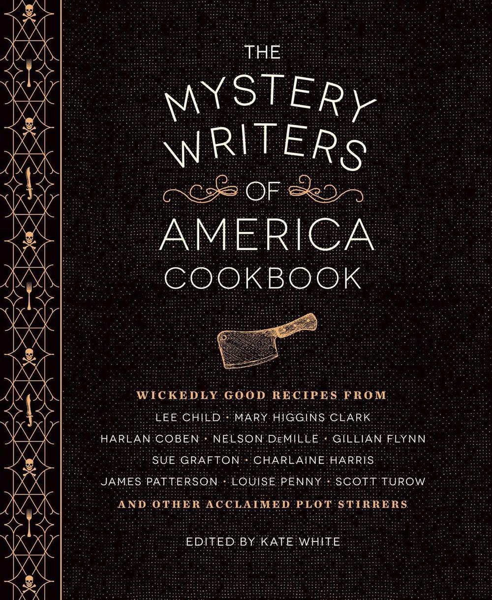 The Mystery Writers of America Cookbook by Kate White - ISBN: 9781594747571