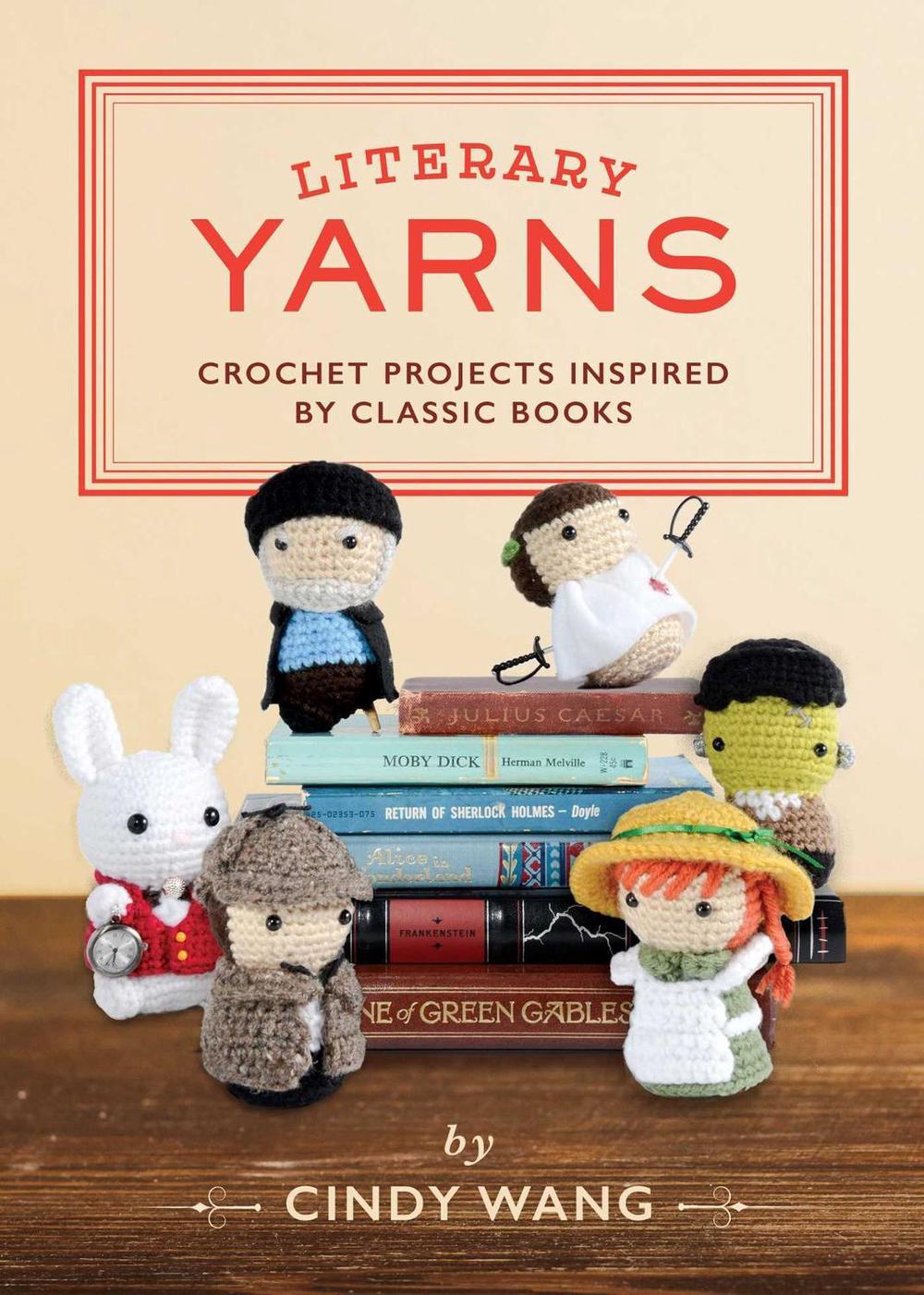 Literary Yarns by Cindy Wang - ISBN: 9781594749605