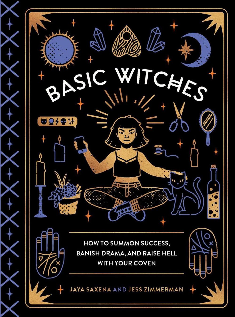 Basic Witches by Jaya Saxena - ISBN: 9781594749773