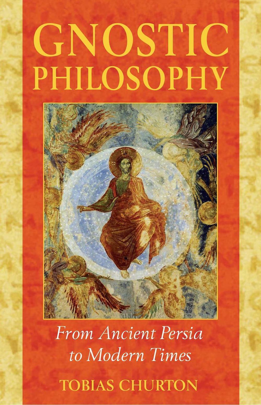 Gnostic Philosophy by Tobias Churton - ISBN: 9781594770357