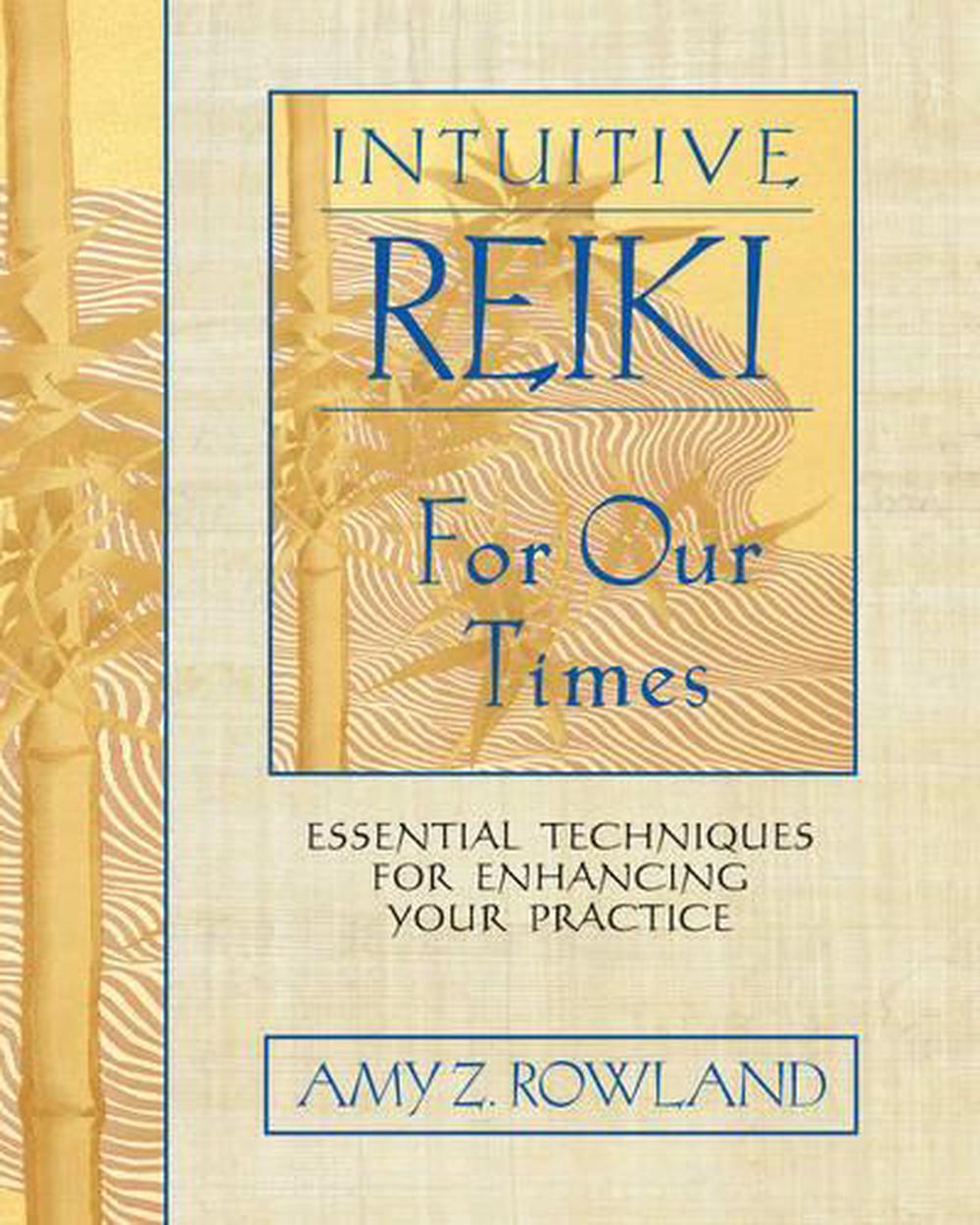 Intuitive Reiki for Our Times, 9781594770999