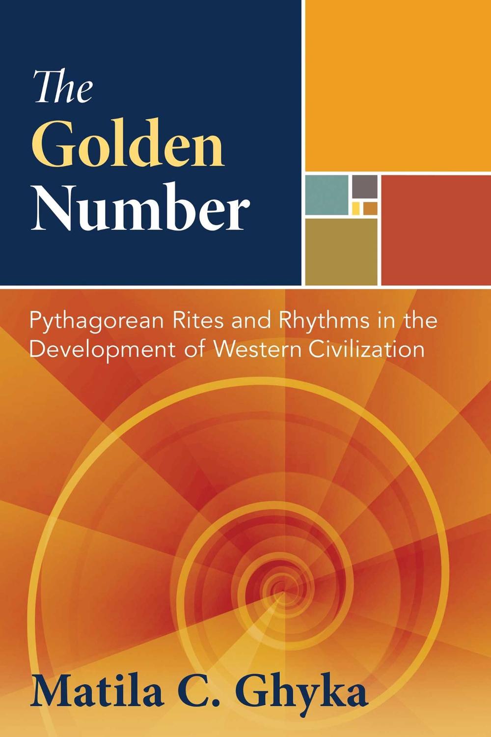 The Golden Number by Matila C. Ghyka - ISBN: 9781594771002