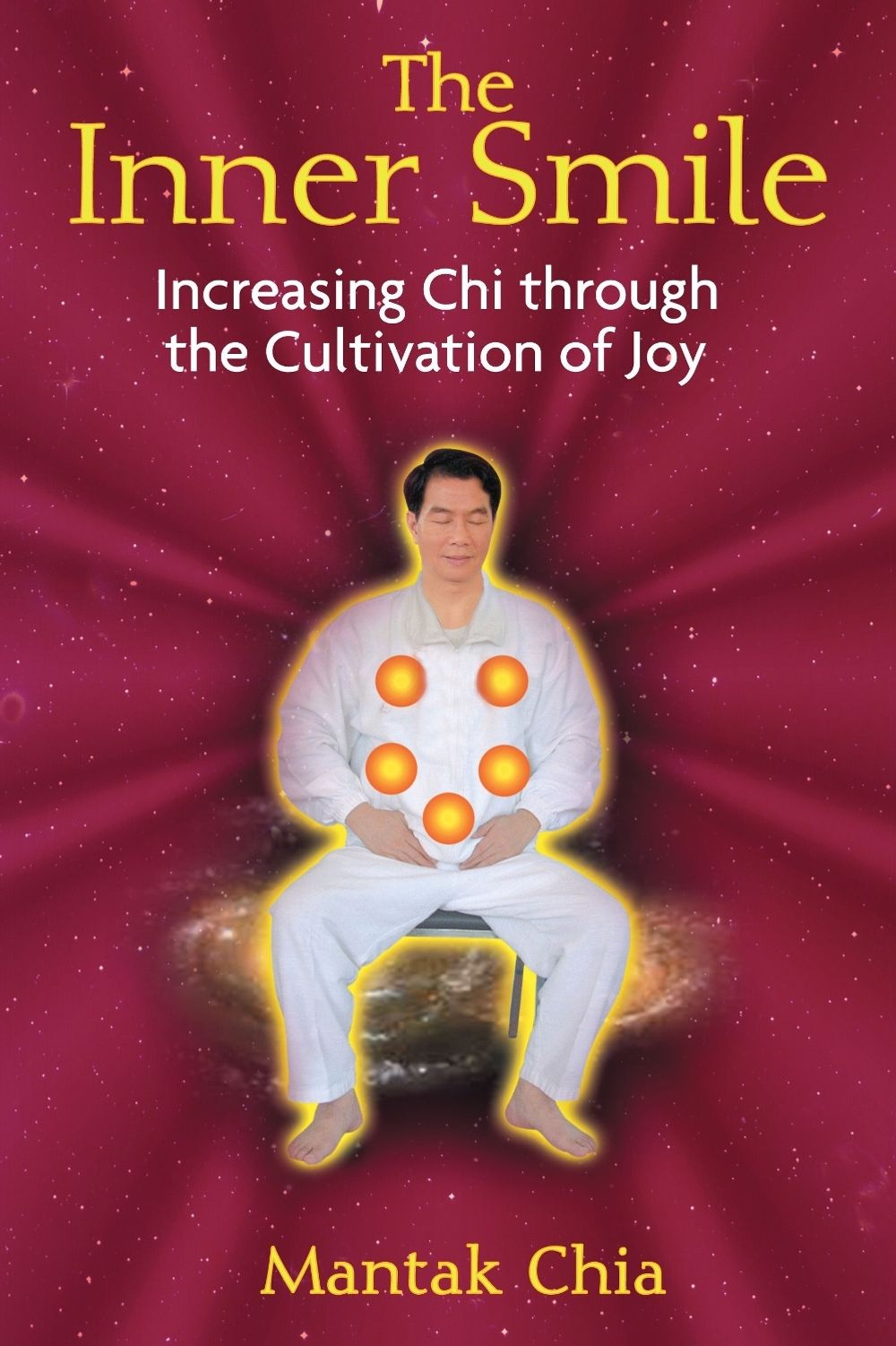 The Inner Smile by Mantak Chia - ISBN: 9781594771552