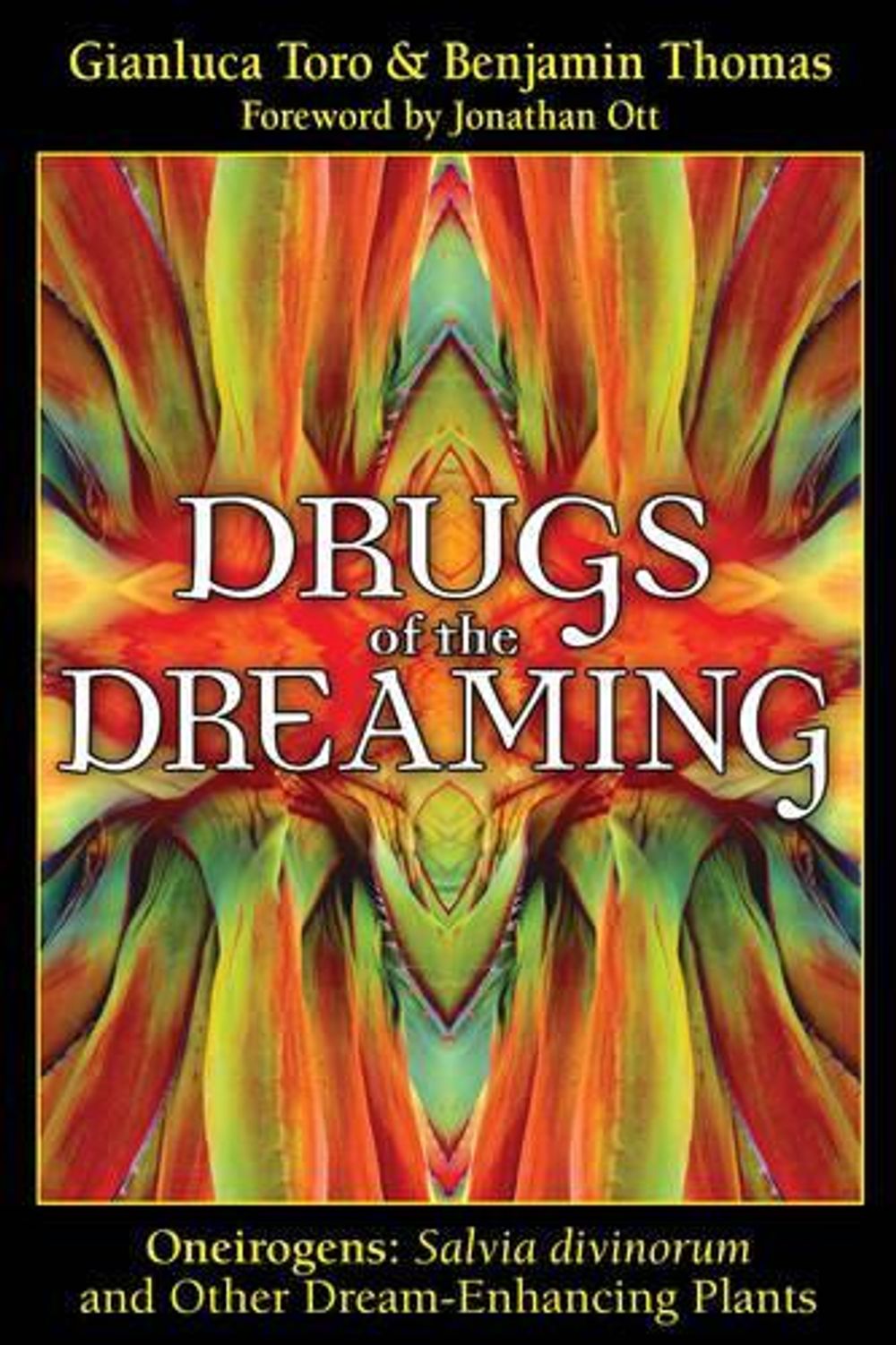 Drugs of the Dreaming by Gianluca Toro - ISBN: 9781594771743