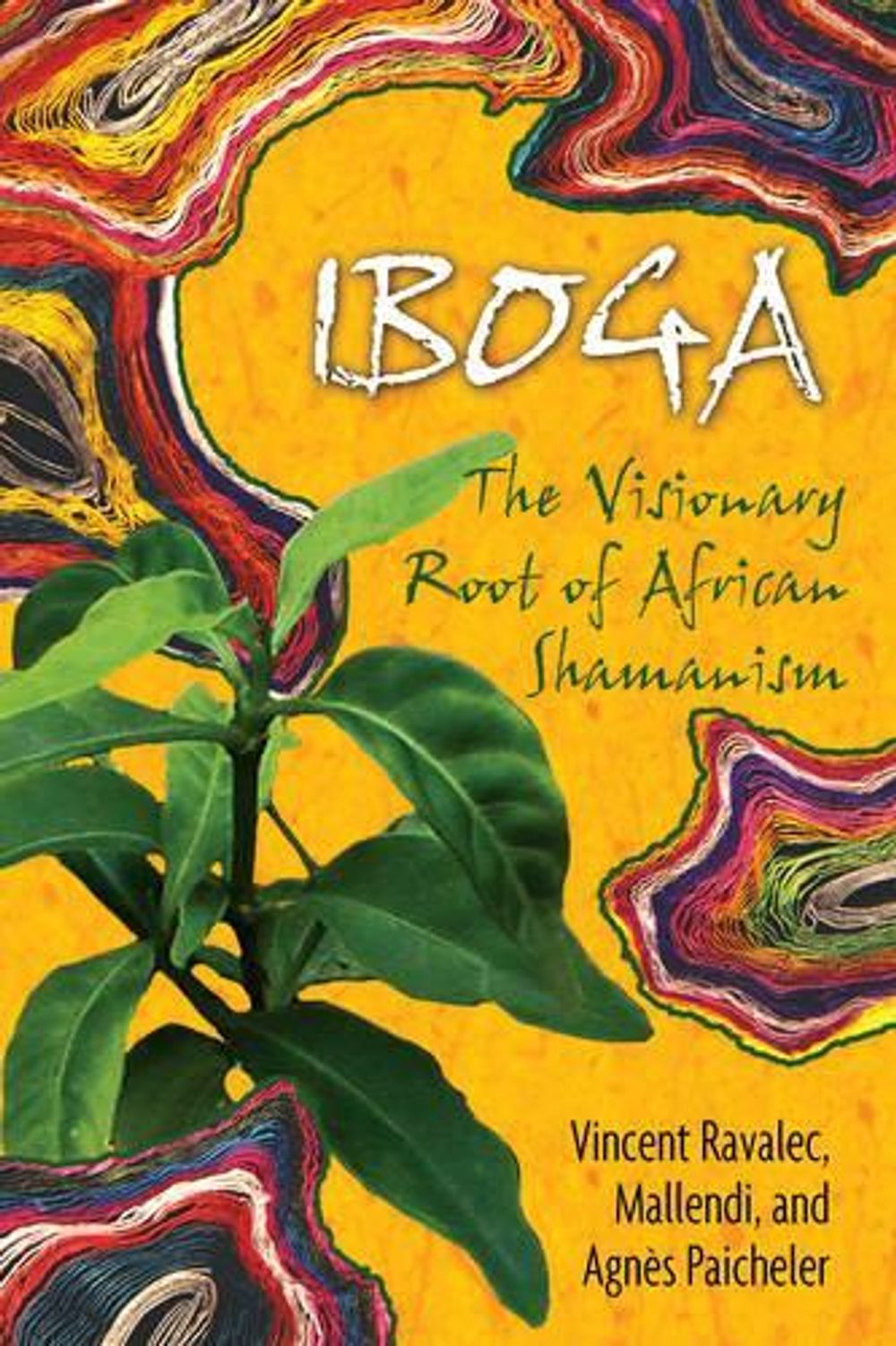 Iboga by Vincent Ravalec - ISBN: 9781594771767